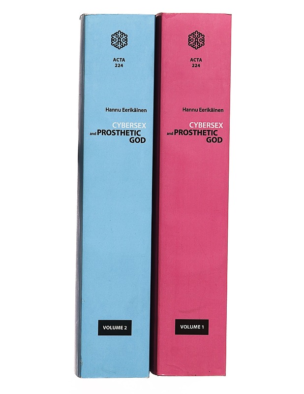 Cybersex and prosthetic god : 'Sex', desire and the posthuman body in cyber discourse. Volume 1 & 2 - Hannu Eerikäinen - Tietokirjat ja oppaat - 10105475987 - 2