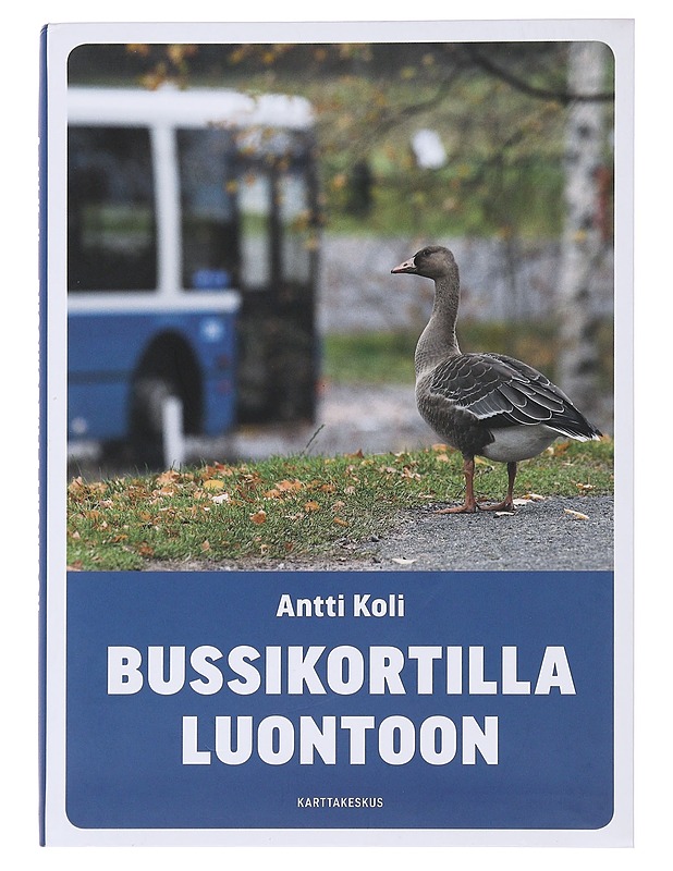 Bussikortilla luontoon - Antti Koli - Tietokirjat ja oppaat - 10105476002 - 0
