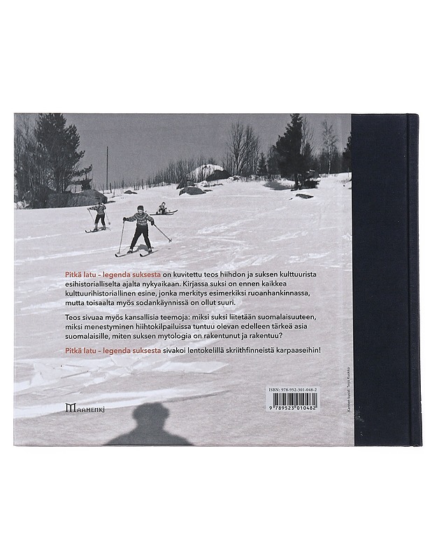 Pitkä latu : legenda suksesta - Markku Turunen - Historiakirjat - 10105476007 - 1