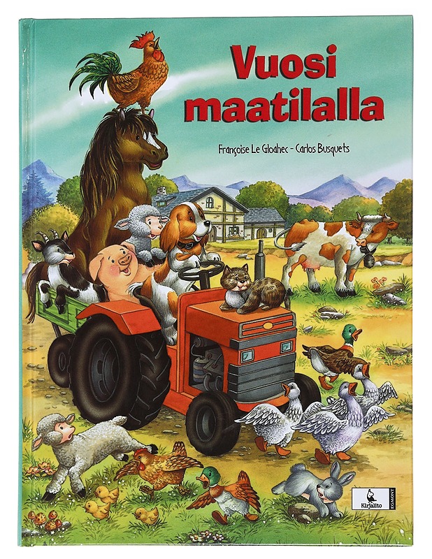 Vuosi maatilalla - Le Gloahec, Françoise - Lastenkirjat - 10105476012 - 0
