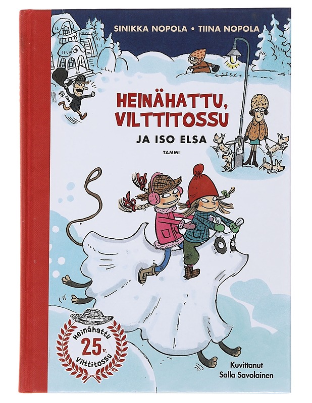 Heinähattu, Vilttitossu ja iso Elsa - Nopola, Sinikka, Nopola, Tiina - Lastenkirjat - 10105476019 - 0