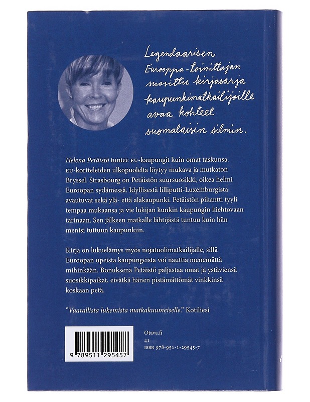 Bryssel, Strasbourg, Luxemburg à la Helena Petäistö - Matkaoppaat ja sanakirjat - 10105476033 - 1