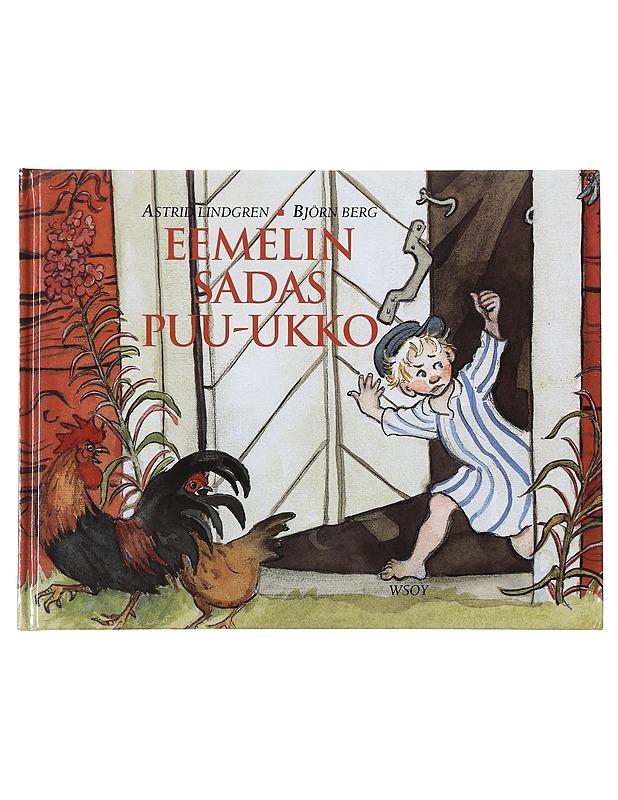 Eemelin sadas puu-ukko - Lindgren, Astrid - Lastenkirjat - 10105476071 - 0