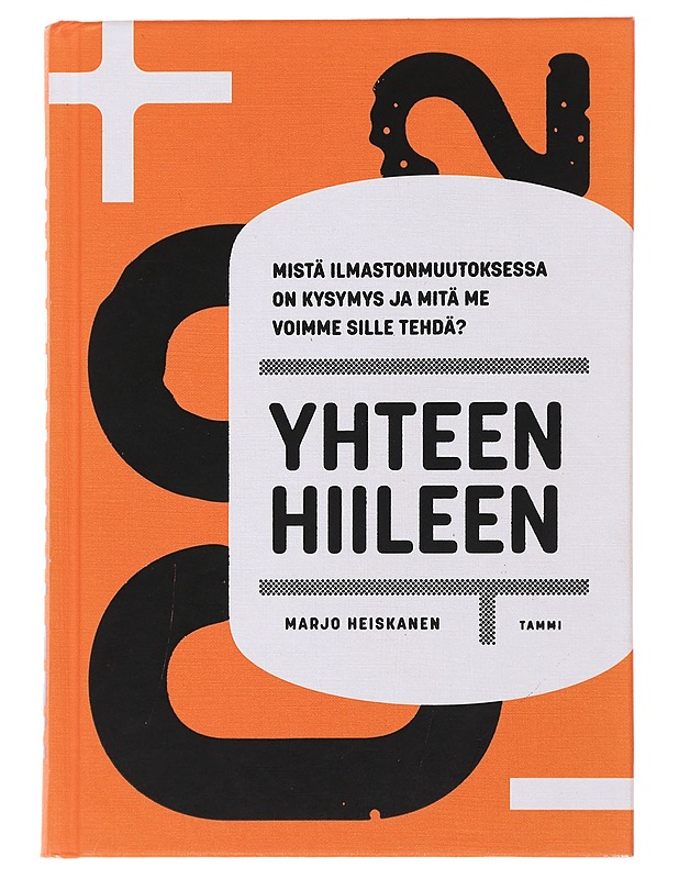 Yhteen hiileen - Heiskanen, Marjo - Tietokirjat ja oppaat - 10105476102 - 0
