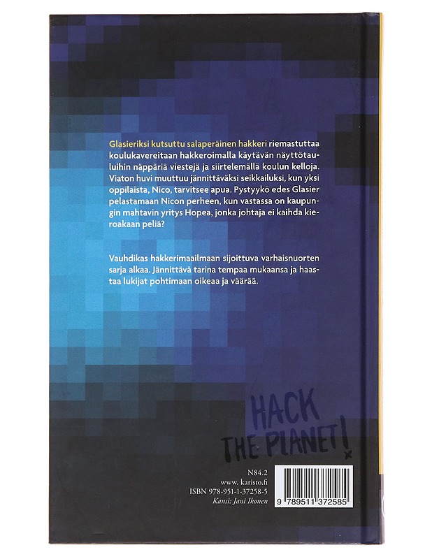 Harmaa hakkeri 1 :  Glasier vastaan Hopea - Hulkko, Johanna - Nuorten kirjat - 10105476103 - 1