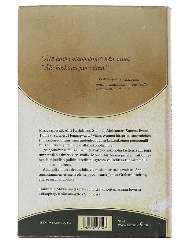 Juoppohullut vallankahvassa : alkoholismin salattu historia - Graham, James - Elämäkerrat ja muistelmat - 10105476110 - 1