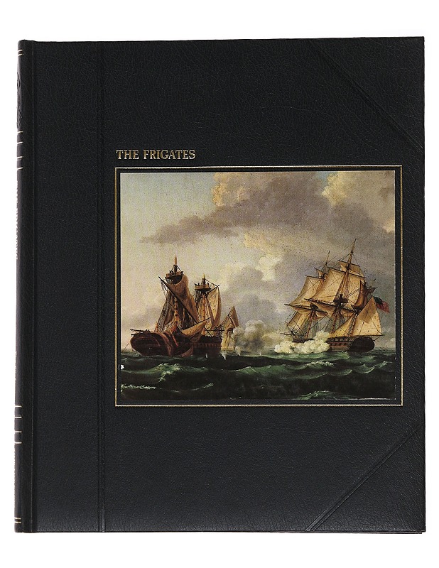 The Frigates - Henry E. Gruppe - Historiakirjat - 10105476161 - 0