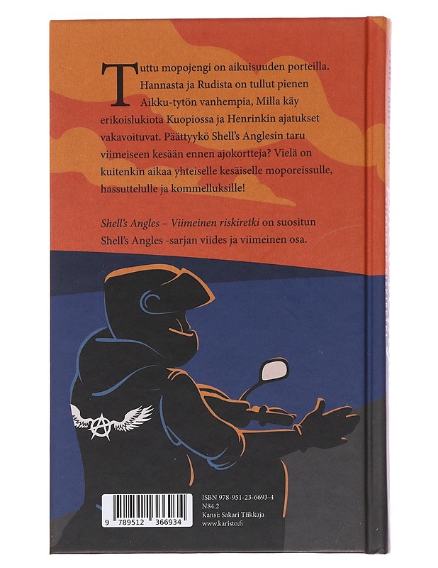 Shell's Angles : viimeinen riskiretki - Jyri Paretskoi - Nuorten kirjat - 10105476191 - 1