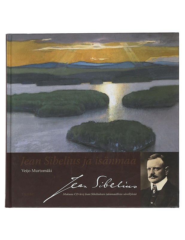 Sibelius ja isänmaa - Veijo Murtomäki - Elämäkerrat ja muistelmat - 10105476247 - 0