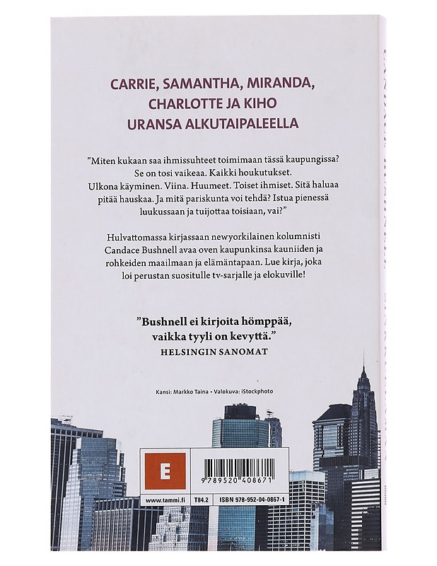 Sinkkuelämää - Bushnell, Candace - Romaanit ja novellit - 10105476251 - 1