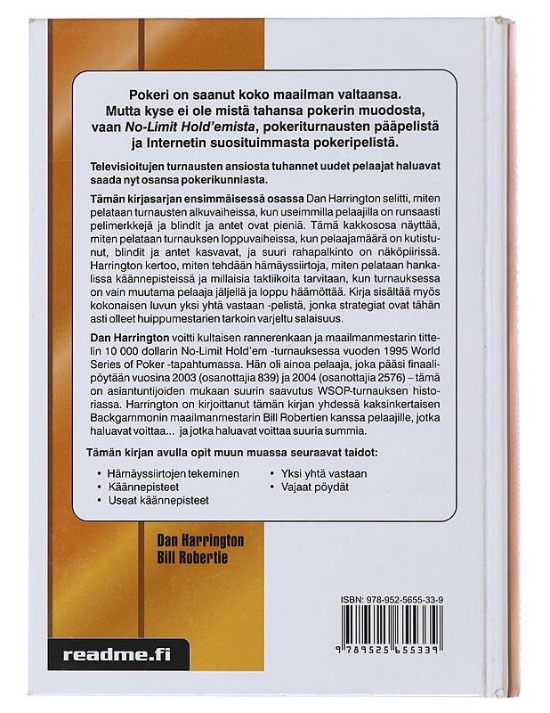 Hold'em pokeri : pelaa kuin ammattilainen. osa 2 - Harrington, Dan - Tietokirjat ja oppaat - 10105476307 - 1