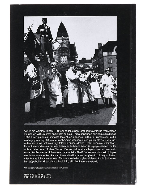 Vuodet 1933-1993 : Retuperän WBK 60 v. = Retuända WBK - Niemi, Erkki - Tietokirjat ja oppaat - 10105476323 - 1