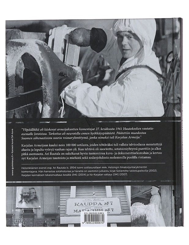 Karjalan armeija : 100 000 sotilaan hyökkäys - Ari Rautala - Historiakirjat - 10105476324 - 1