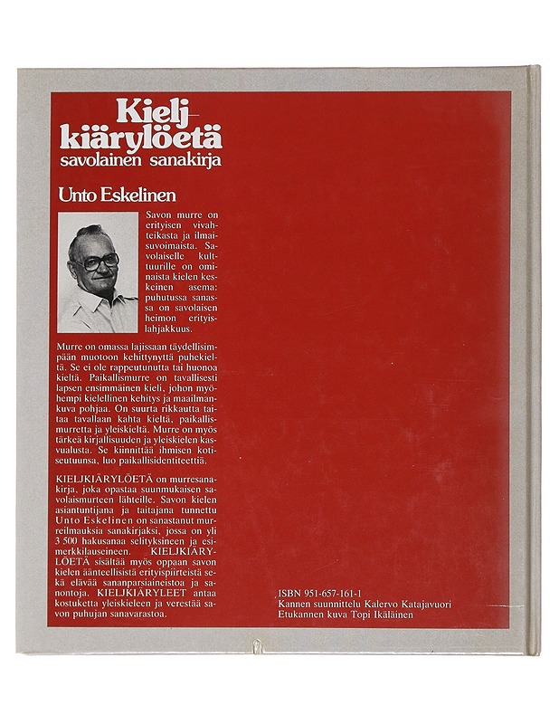 Kieljkiärylöetä : savolainen sanakirja - Eskelinen, Unto - Tietokirjat ja oppaat - 10105476340 - 1