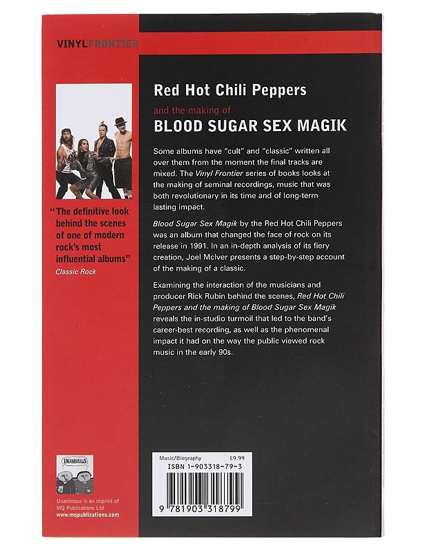 Red Hot Chili Peppers and the making of Blood Sugar Sex Magic - McIver, Joel - Historiakirjat - 10105476347 - 1