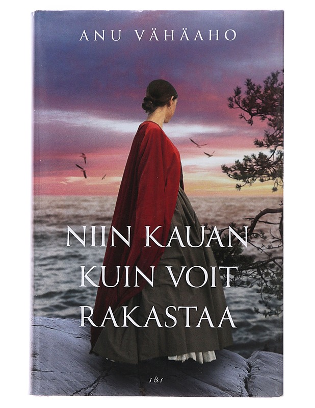 Niin kauan kuin voit rakastaa - Vähäaho, Anu - Romaanit ja novellit - 10105476384 - 0
