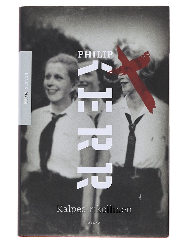 Kalpea rikollinen - Kerr, Philip - Jännitys ja dekkarit - 10105476401 - 0