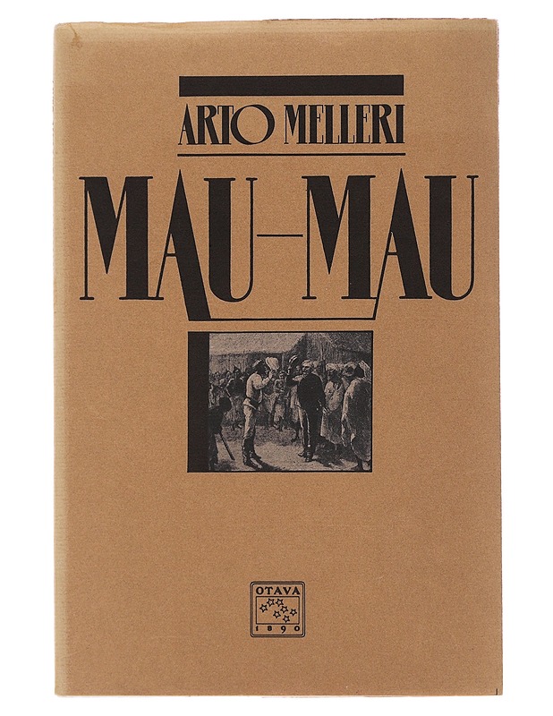 Mau-Mau - Arto Melleri - Runot ja näytelmät - 10105476431 - 0