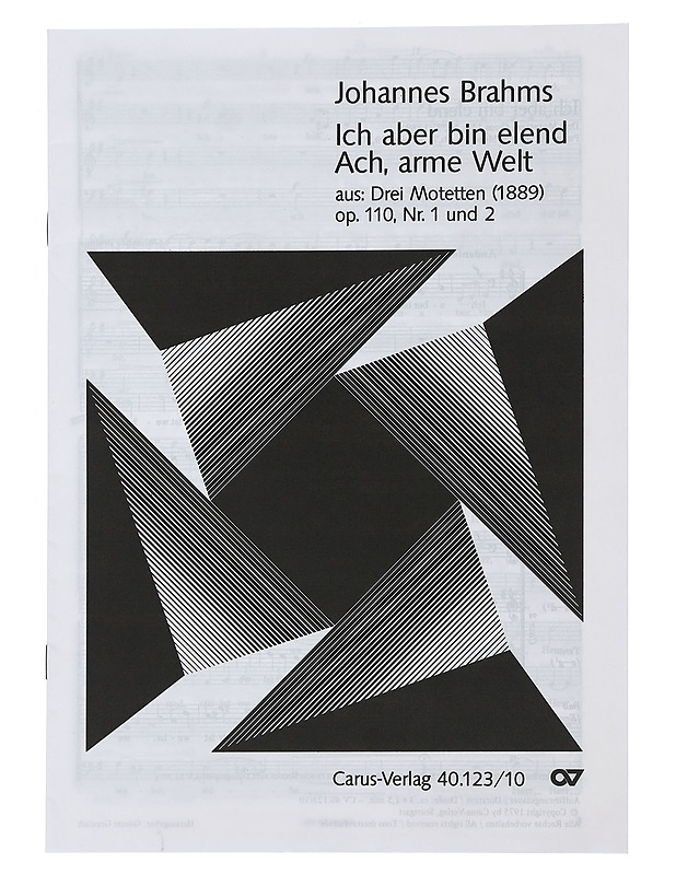 Ich aber bin elend Ach, arme Welt: aus Drei Motetten (1889) op. 110, Nr. 1 und 2 - Johannes Brahms - Harrastekirjat - 10105476445 - 0