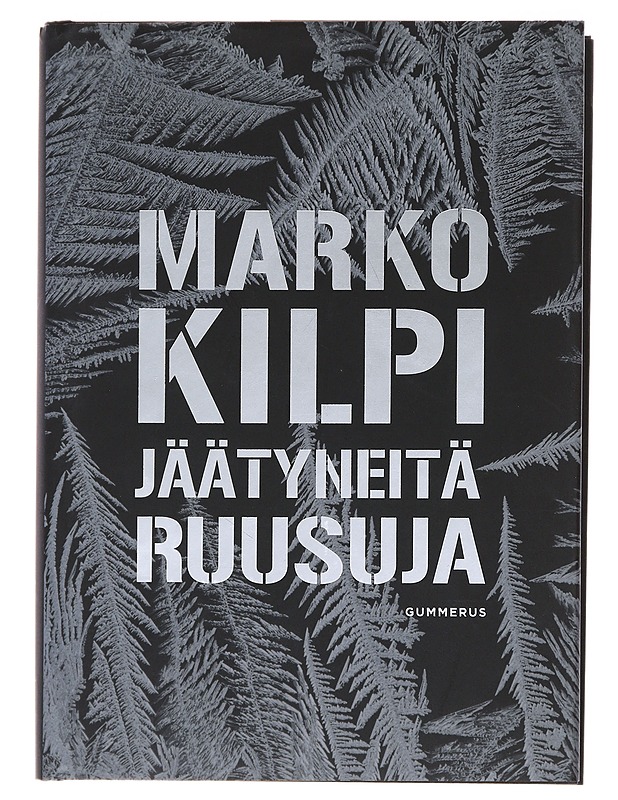 Jäätyneitä ruusuja - Marko Kilpi - Jännitys ja dekkarit - 10105476459 - 0