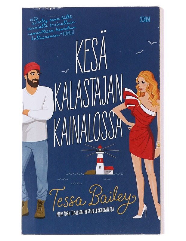 Kesä kalastajan kainalossa - Bailey, Tessa - Romaanit ja novellit - 10105476475 - 0