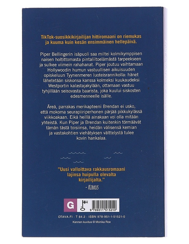 Kesä kalastajan kainalossa - Bailey, Tessa - Romaanit ja novellit - 10105476475 - 1