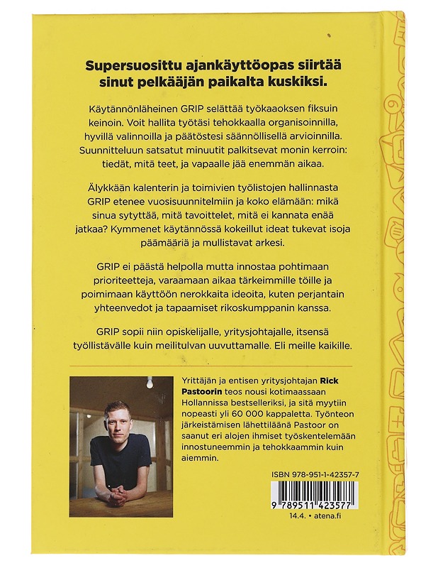 Grip : miten hallitset viikkoasi, vuottasi, elämääsi - Pastoor, Rick - Hyvinvointikirjat - 10105476489 - 1