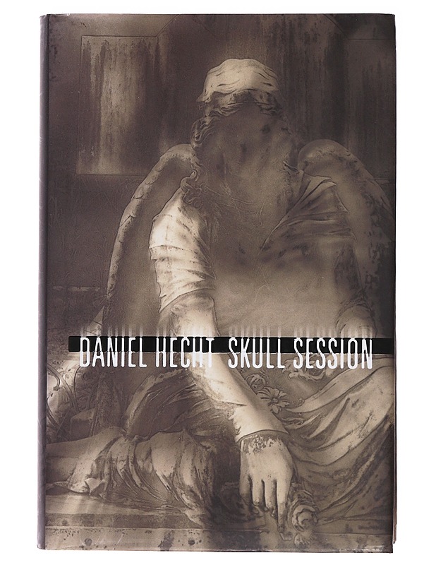 Skull session - Daniel Hecht - Jännitys ja dekkarit - 10105476491 - 0