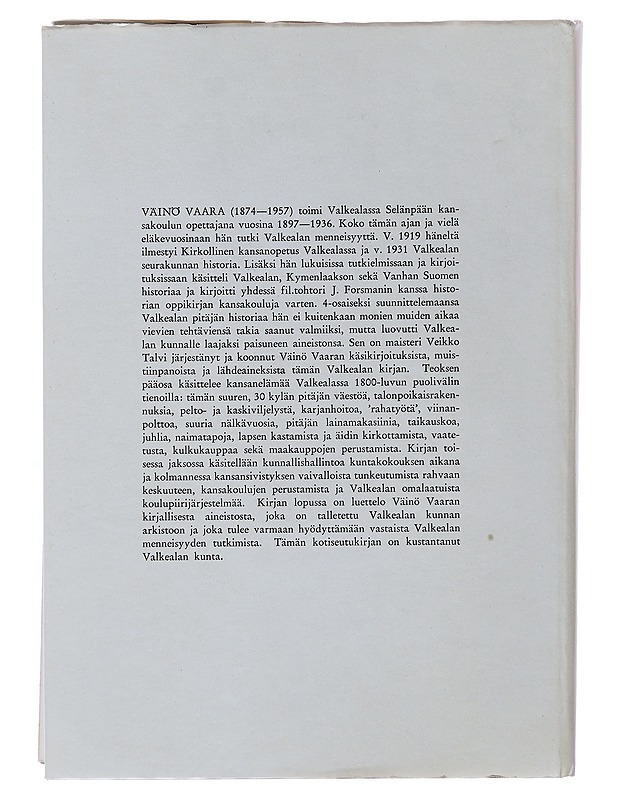 Valkealan kirja - Väinö Vaara - Historiakirjat - 10105476504 - 1