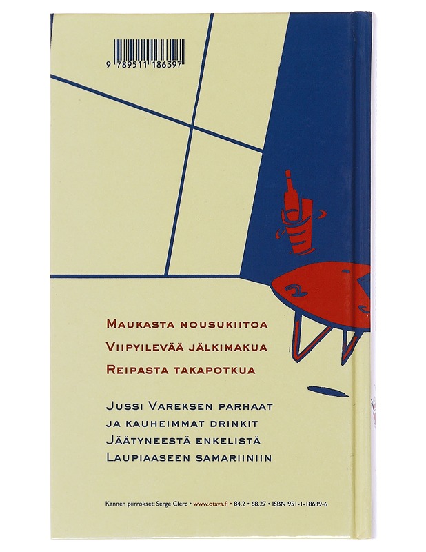 Jussi Vareksen drinkkiopas - Mäki, Reijo - Ruokakirjat - 10105476541 - 1