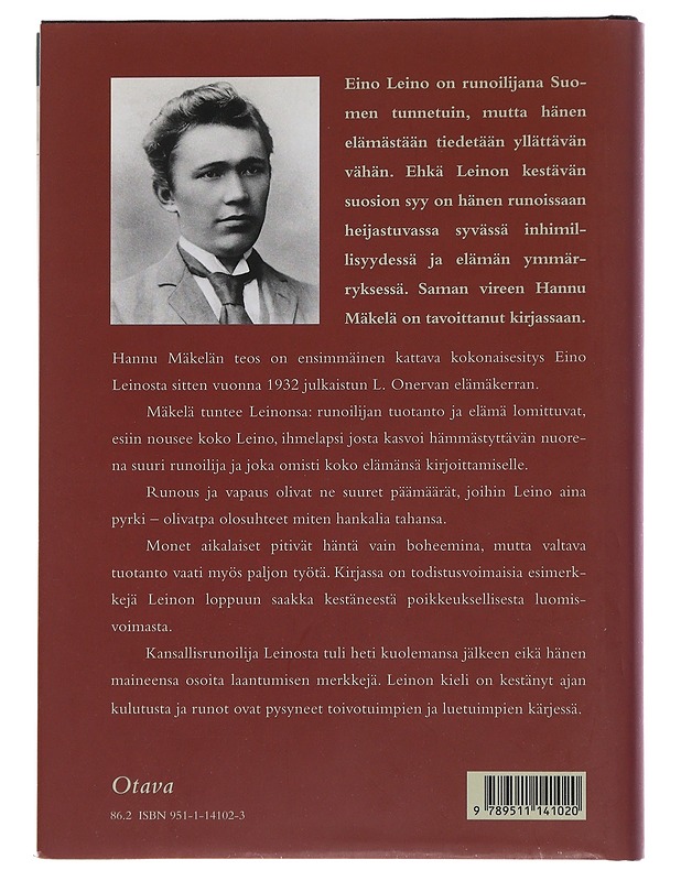 Eino Leino : elämä ja runo - Hannu Mäkelä - Elämäkerrat ja muistelmat - 10105476551 - 1