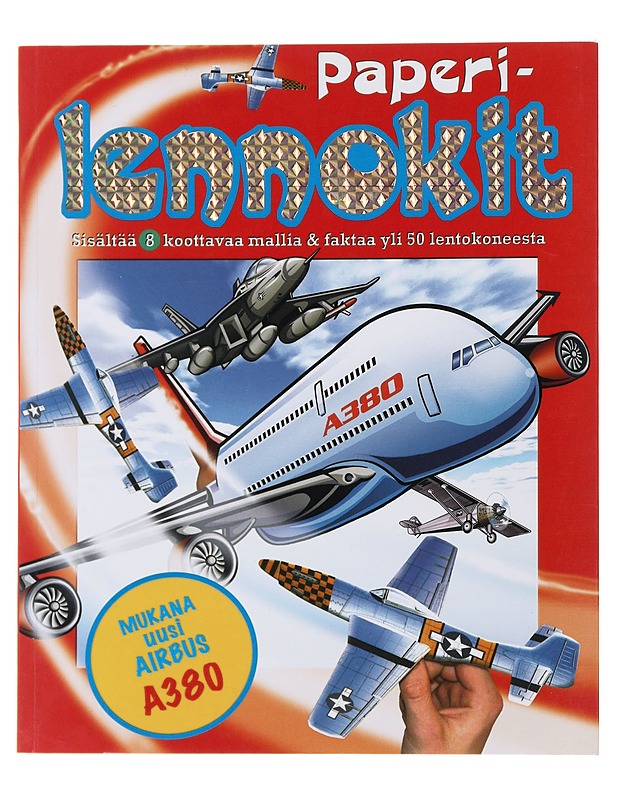 Paperilennokit - Nagler, Michael - Lastenkirjat - 10105476667 - 0