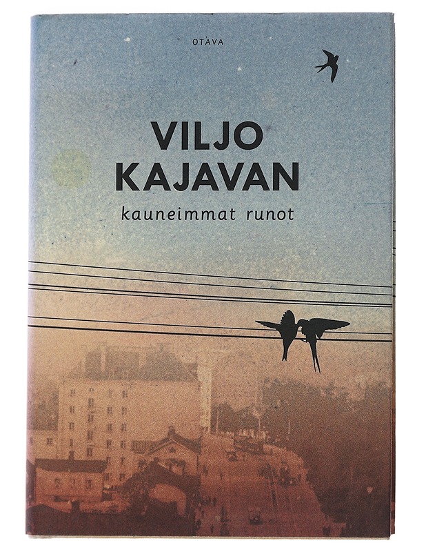 Viljo Kajavan kauneimmat runot - Kajava, Viljo - Runot ja näytelmät - 10105476725 - 0