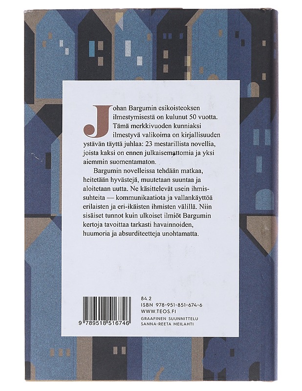 Novelleja 1965-2015 - Bargum, Johan - Romaanit ja novellit - 10105476737 - 1