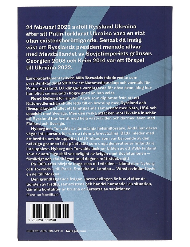 Vägen till Nato en brevväxling om Ryssland - Nyberg, René - Historiakirjat - 10105476752 - 1