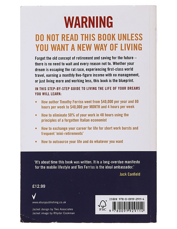 The 4-hour workweek : escape 9-5, live anywhere and join the new rich - Timothy Ferriss - Tietokirjat ja oppaat - 10105476761 - 1
