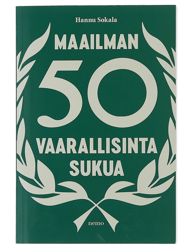 Maailman 50 vaarallisinta sukua - Hannu Sokala - Elämäkerrat ja muistelmat - 10105476803 - 0