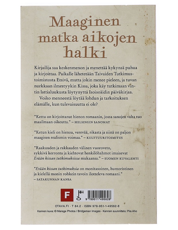 Erään kissan tutkimuksia - Katja Kettu - Romaanit ja novellit - 10105476820 - 1