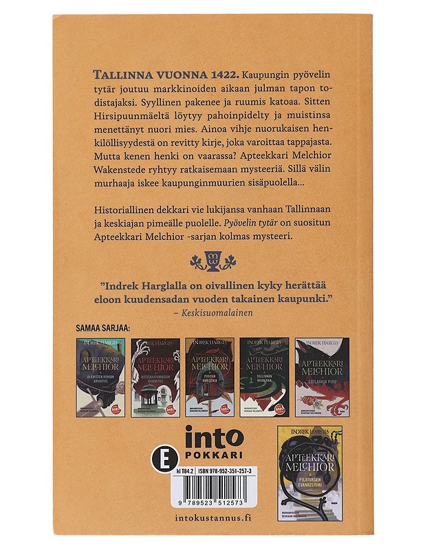 Apteekkari Melchior ja pyövelin tytär - Hargla, Indrek - Jännitys ja dekkarit - 10105476816 - 1