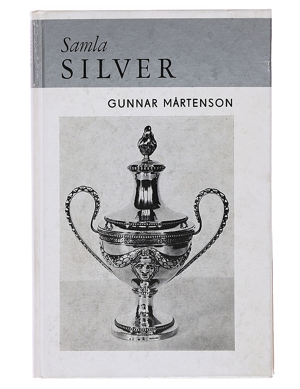 Samla silver - Mårtenson, Gunnar - Tietokirjat ja oppaat - 10105476867 - 0