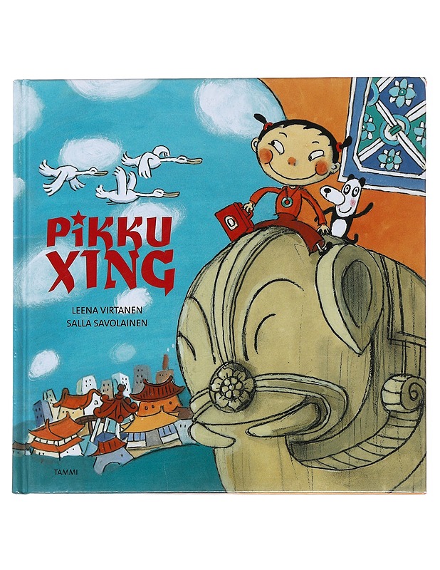 Pikku Xing - Virtanen, Leena - Lastenkirjat - 10105476882 - 0