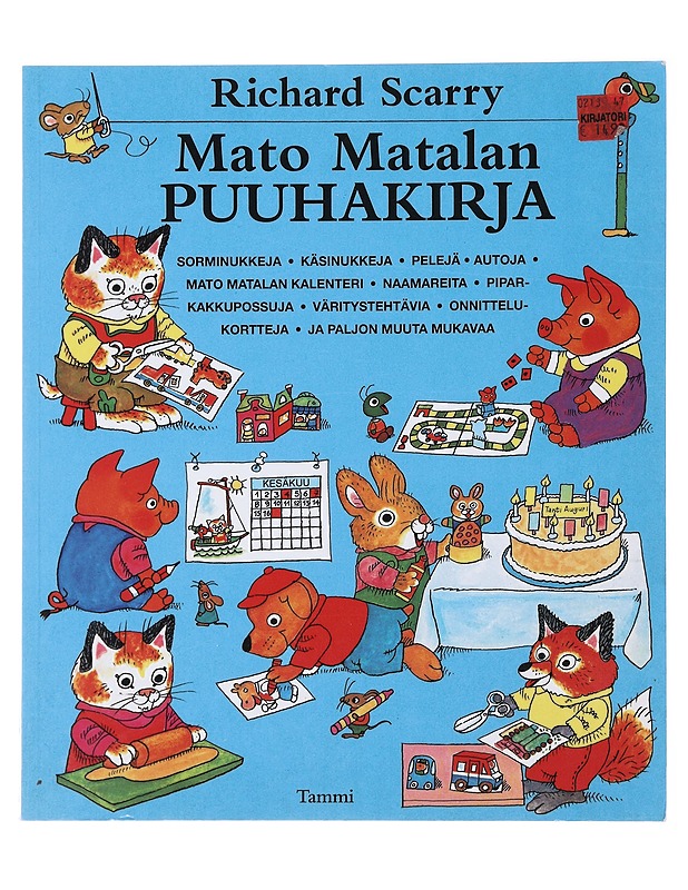 Mato matalan puuhakirja - Scarry, Richard - Lastenkirjat - 10105476897 - 0