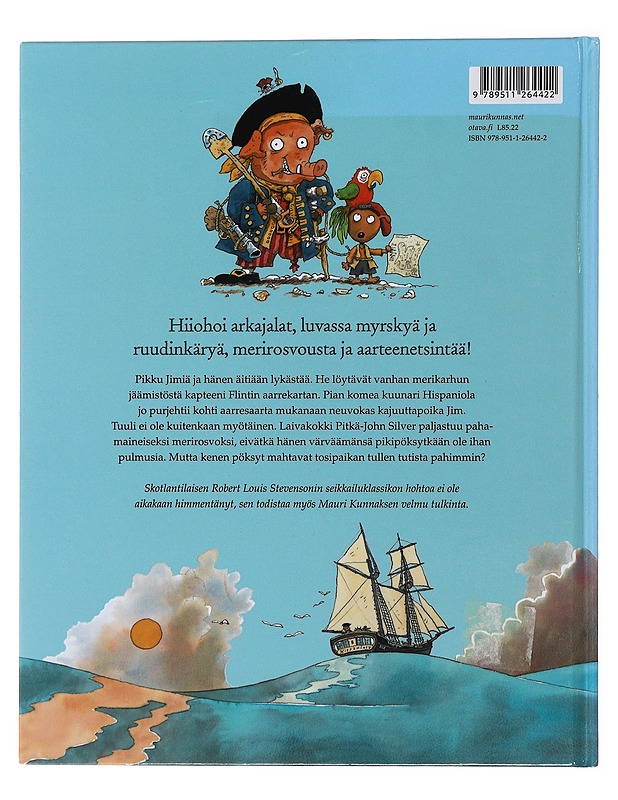 Aarresaari : kunnasmainen tulkinta Robert Louis Stevensonin klassikosta - Mauri Kunnas - Lastenkirjat - 10105476904 - 1