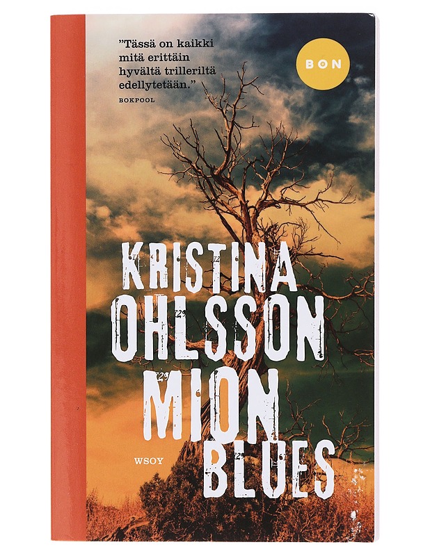 Mion blues - Ohlsson, Kristina - Jännitys ja dekkarit - 10105476956 - 0