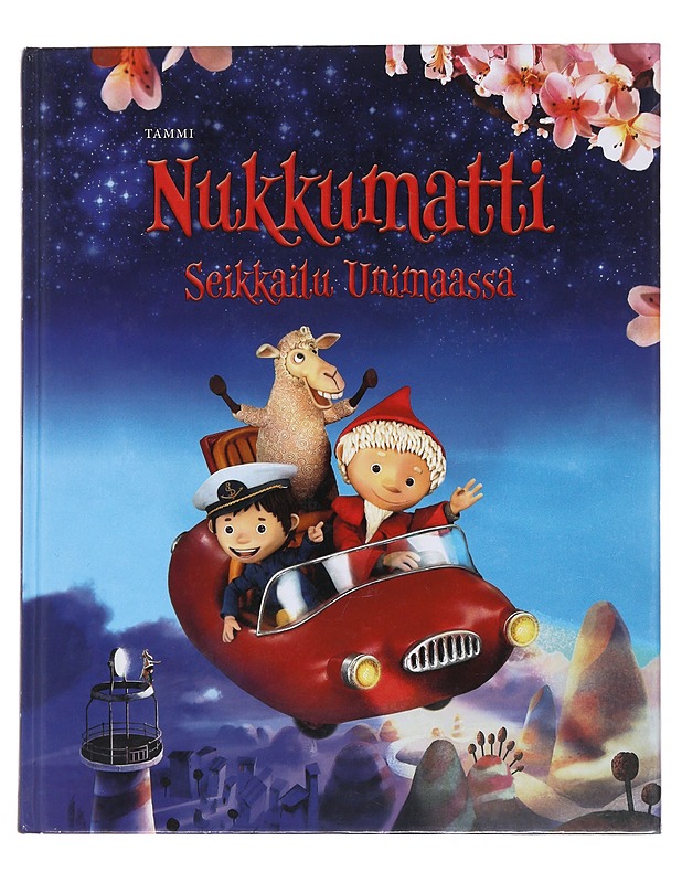 Nukkumatti : seikkailu Unimaassa - Fischer, Lucia - Lastenkirjat - 10105477071 - 0