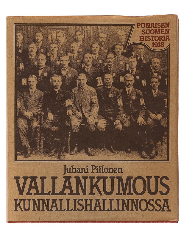 Vallankumous kunnallishallinnossa - Juhani Piilonen - Historiakirjat - 10105477098 - 0