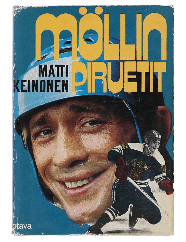 Möllin piruetit - Matti Keinonen - Elämäkerrat ja muistelmat - 10105477131 - 0