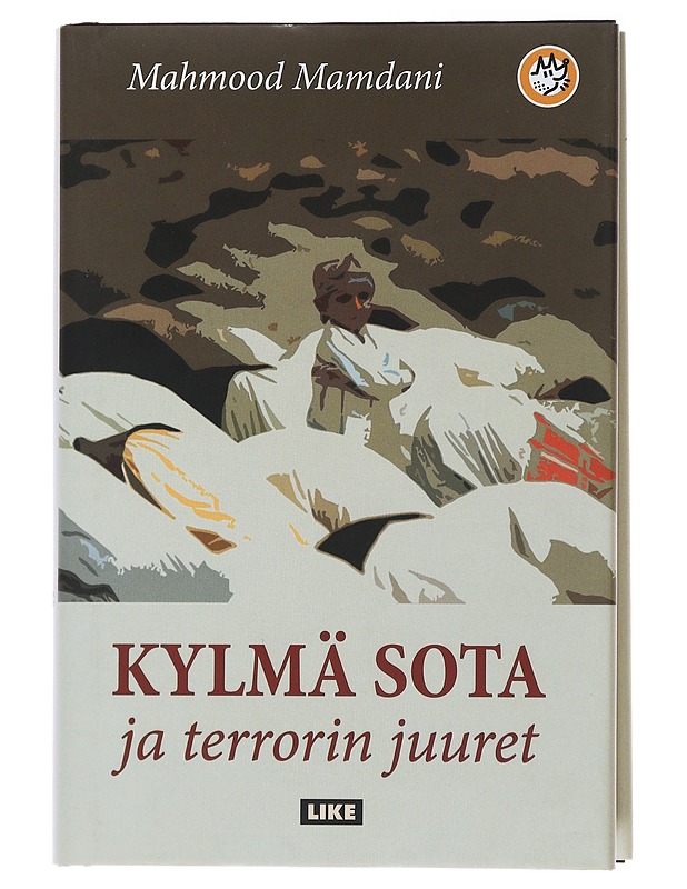 Kylmä sota ja terrorin juuret - Mamdani, Mahmood - Historiakirjat - 10105477161 - 0