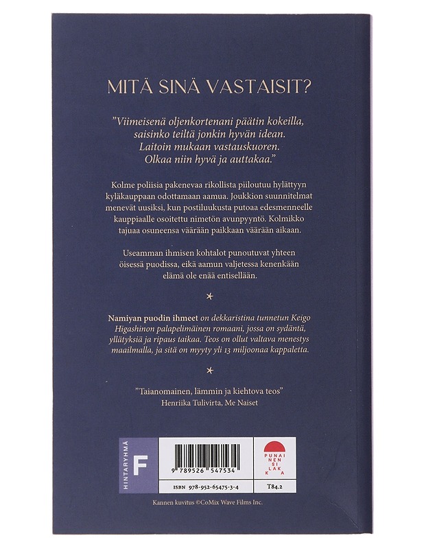 Namiyan puodin ihmeet - Higashino, Keigo - Romaanit ja novellit - 10105477206 - 1