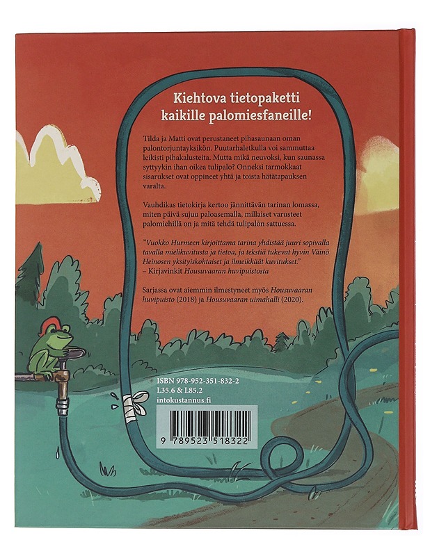 Housuvaaran paloasema : tulipalotietoa pikku pelastajille - Hurme, Vuokko - Lastenkirjat - 10105477229 - 1